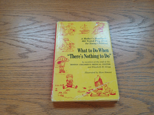 What To Do When There'S Nothing To Do By Elizabeth Gregg 1968 Dust Jacket