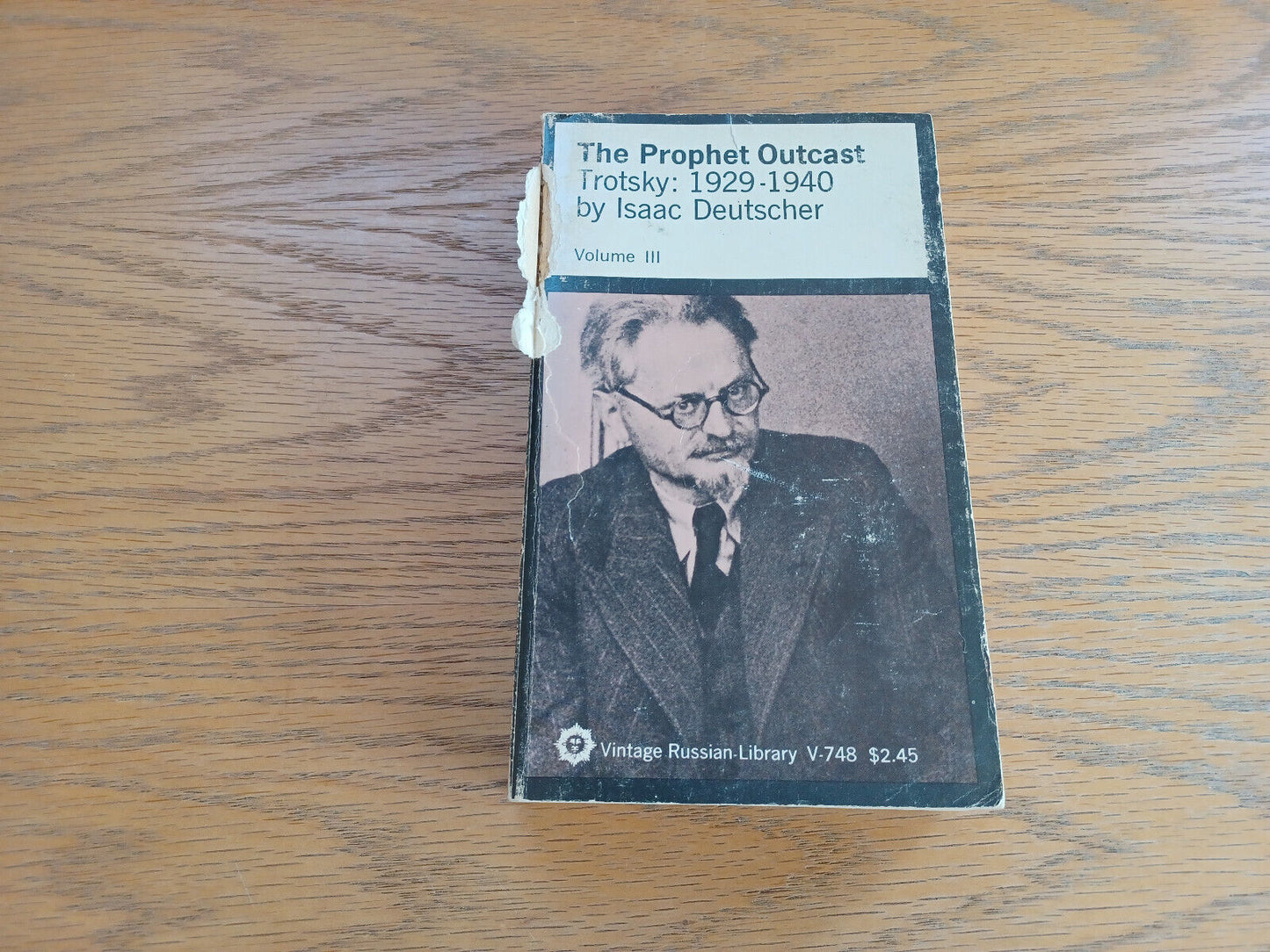 The Prophet Outcast Trotsky 1929-1940 Volume III Isaac Deutscher 1963 Random Hou