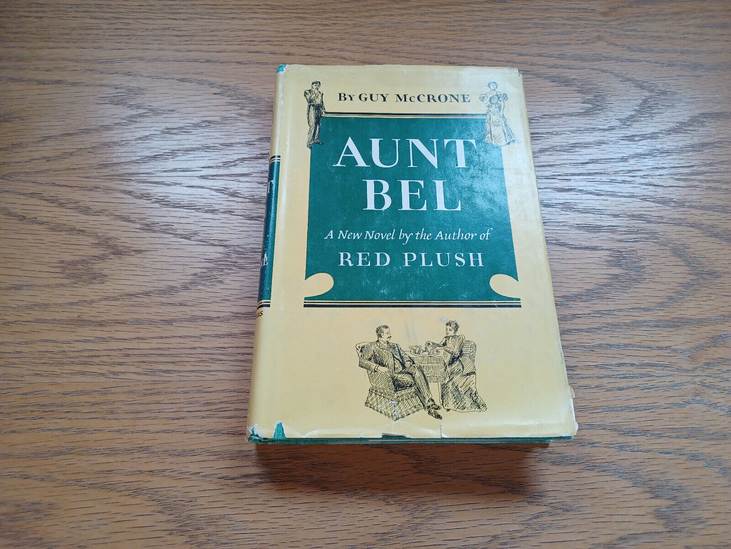 Aunt Bel By Guy Mccrone 1949 Dust Jacket