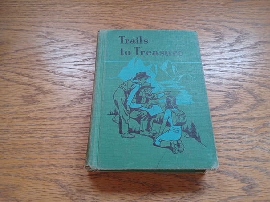 Trails To Treasure By David Russell 1949 Fifth Ginn Basic Reader