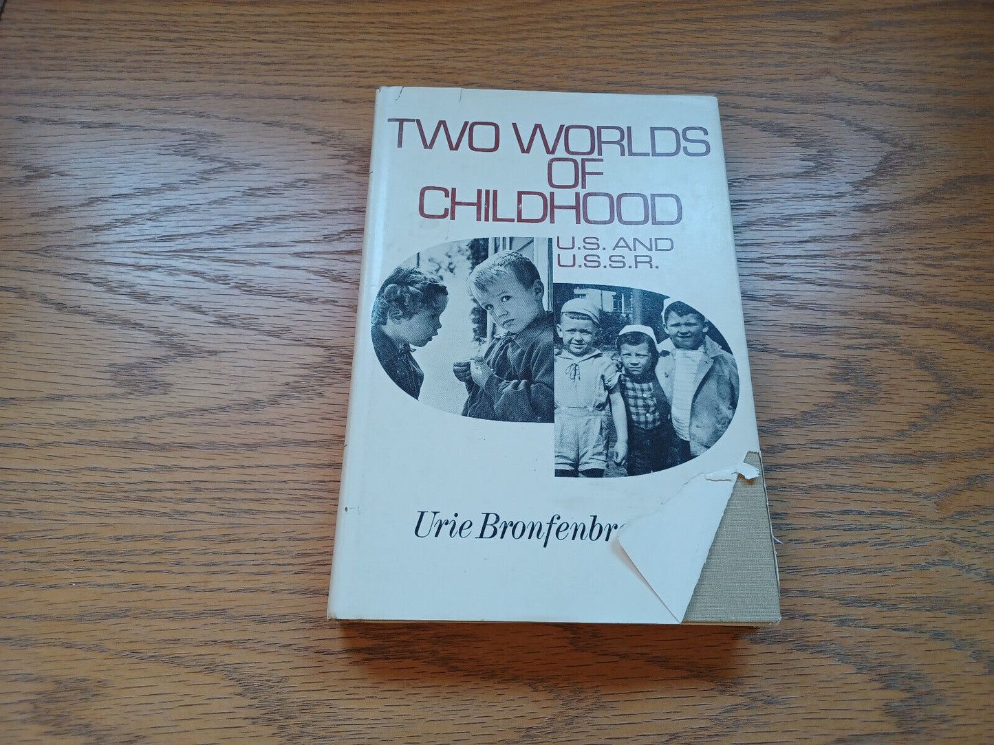 Two Worlds Of Childhood Us And Ussr By Urie Bronfenbrenner 1970 Dust Jacket