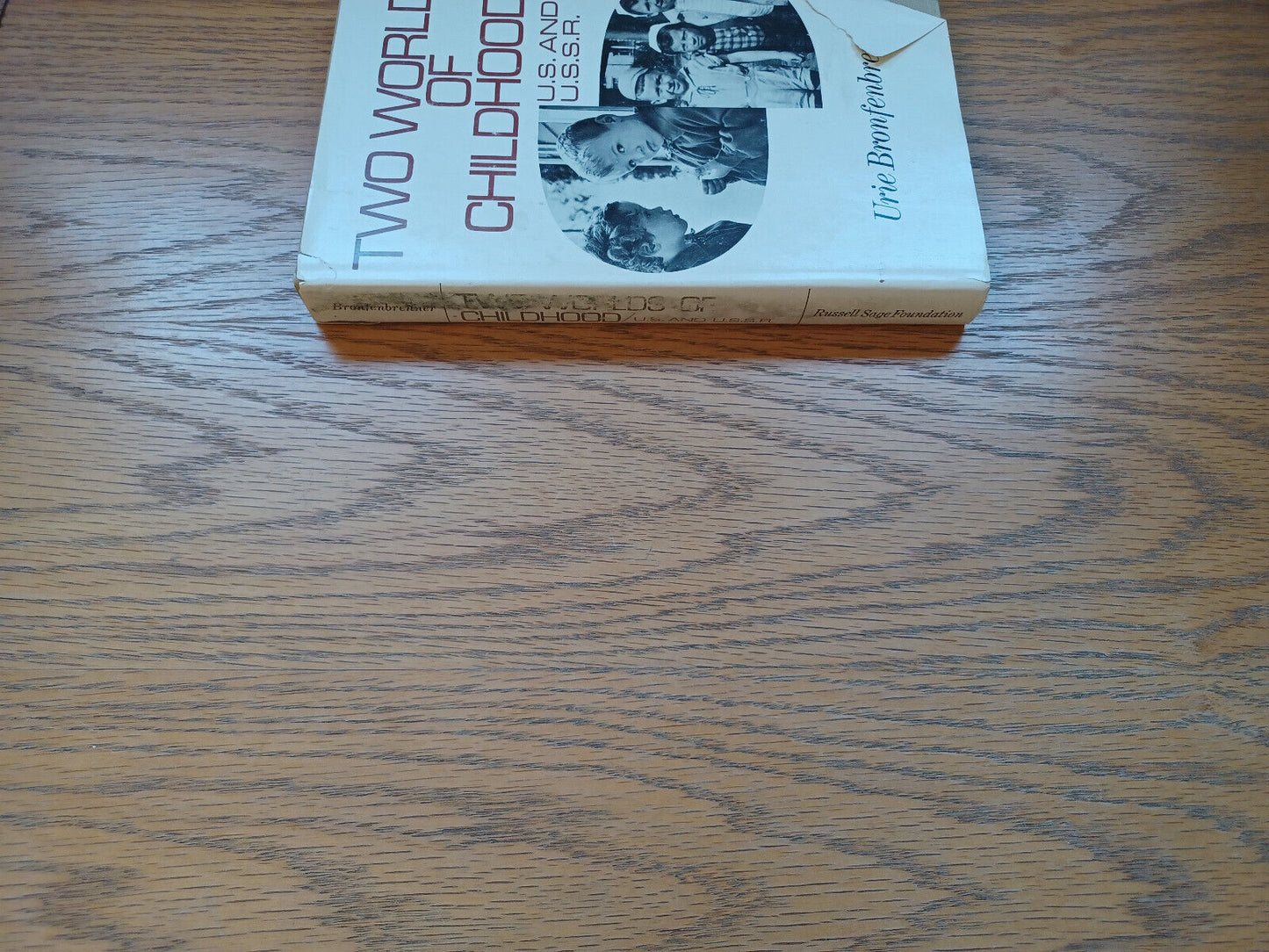 Two Worlds Of Childhood Us And Ussr By Urie Bronfenbrenner 1970 Dust Jacket