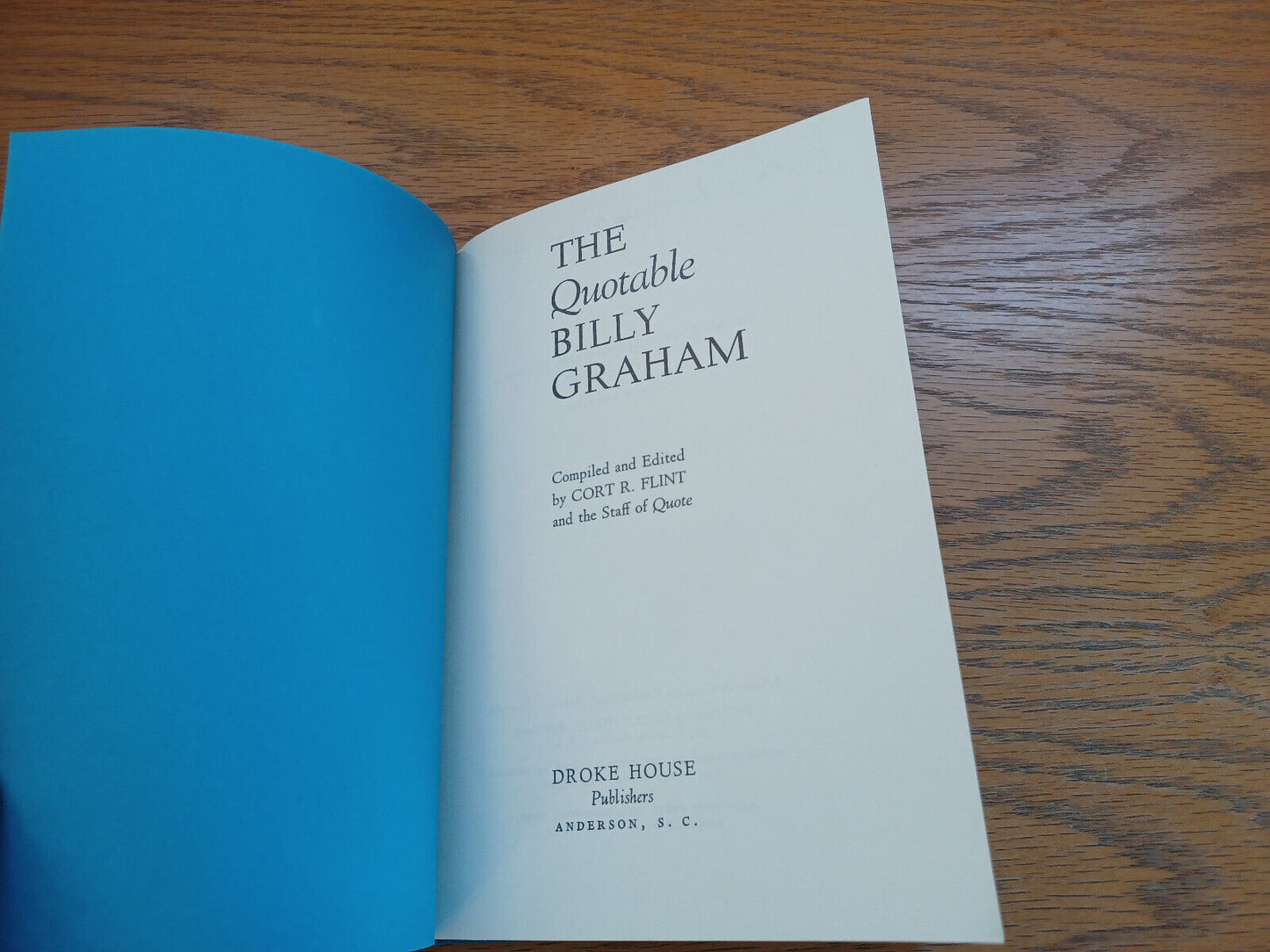 The Quotable Billy Graham By Cort Flint 1966