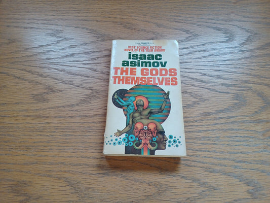 The Gods Themselves Isaac Asimov 1973