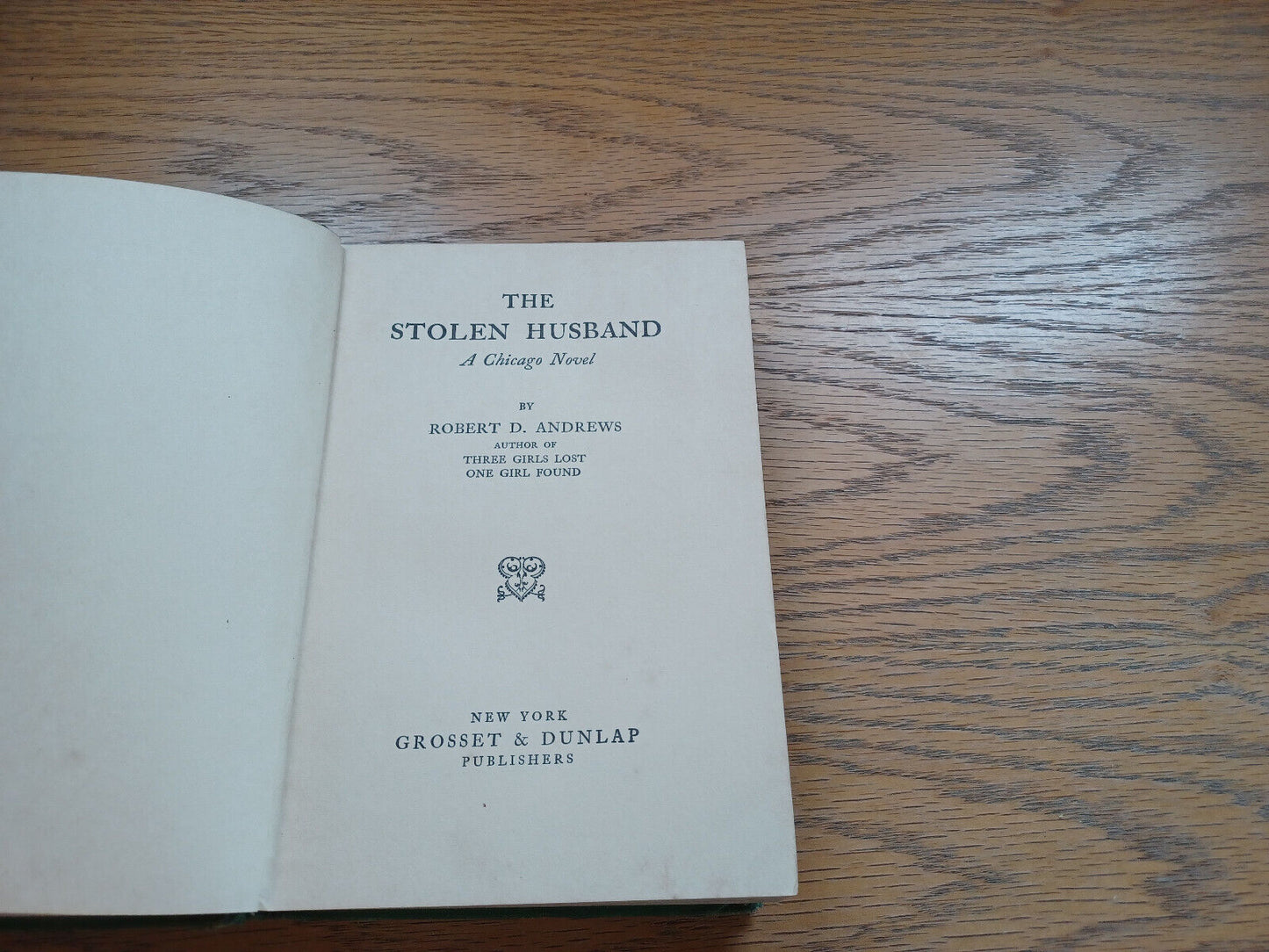 The Stolen Husband By Robert Andrews 1931