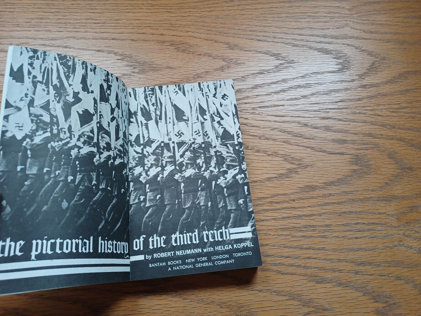 The Pictorial History Of The Third Reich By Robert Neumann 1973