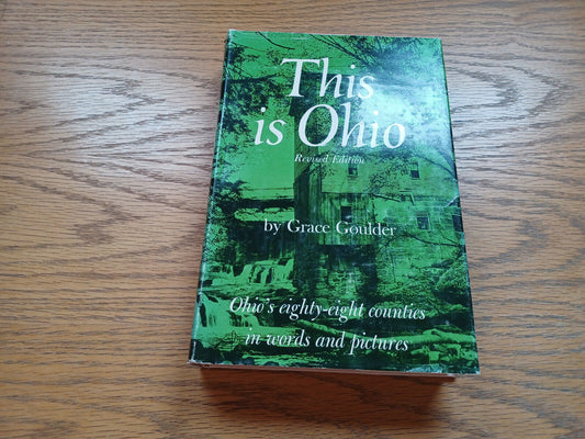 This Is Ohio By Grace Goulder 1965 Dust Jacket