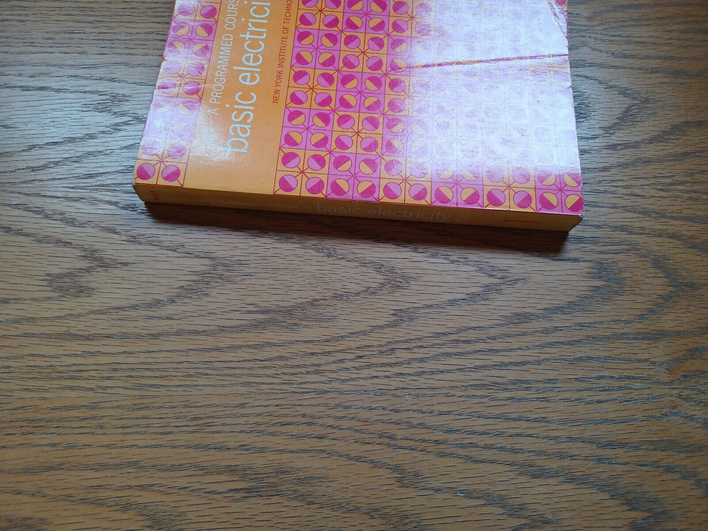 A Programmed Course In Basic Electricity New York Institute Tech Second Ed 1970