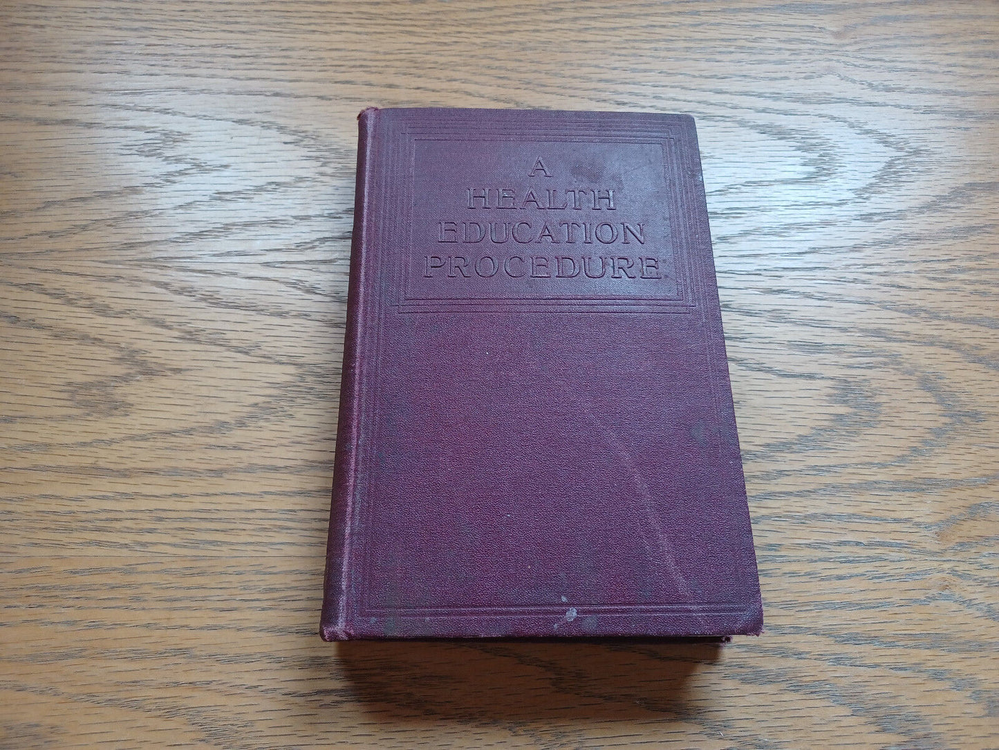 A Health Education Procedure For The Grades And Grade Teachers 1926