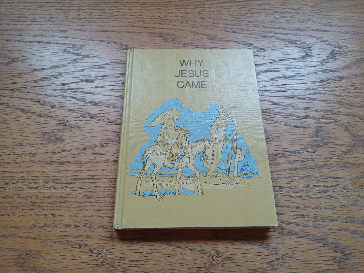 Why Jesus Came By Beverly Mullins 1966