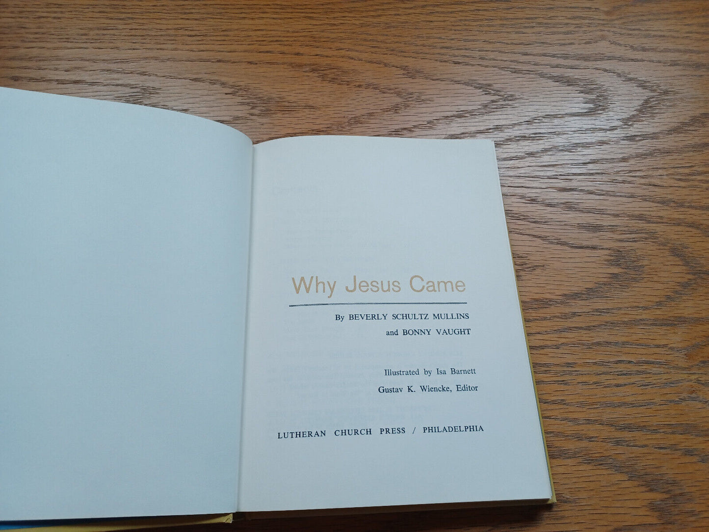 Why Jesus Came By Beverly Mullins 1966