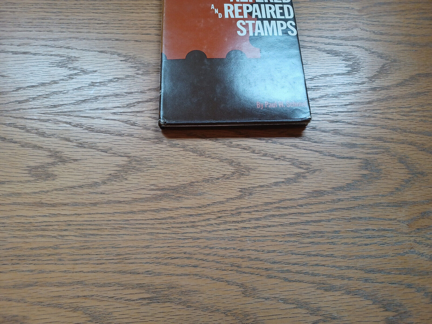 How To Detect Damage Altered And Repaired Stamps By Paul Schmid 1979 Dust Jacket