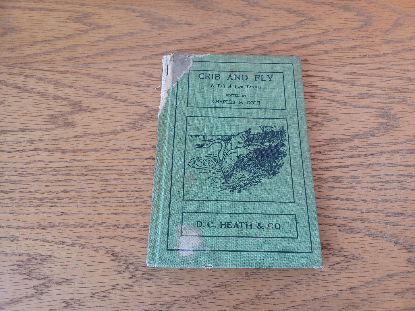 Crib And Fly Charles F Dole 1910 Hardcover D C Heath