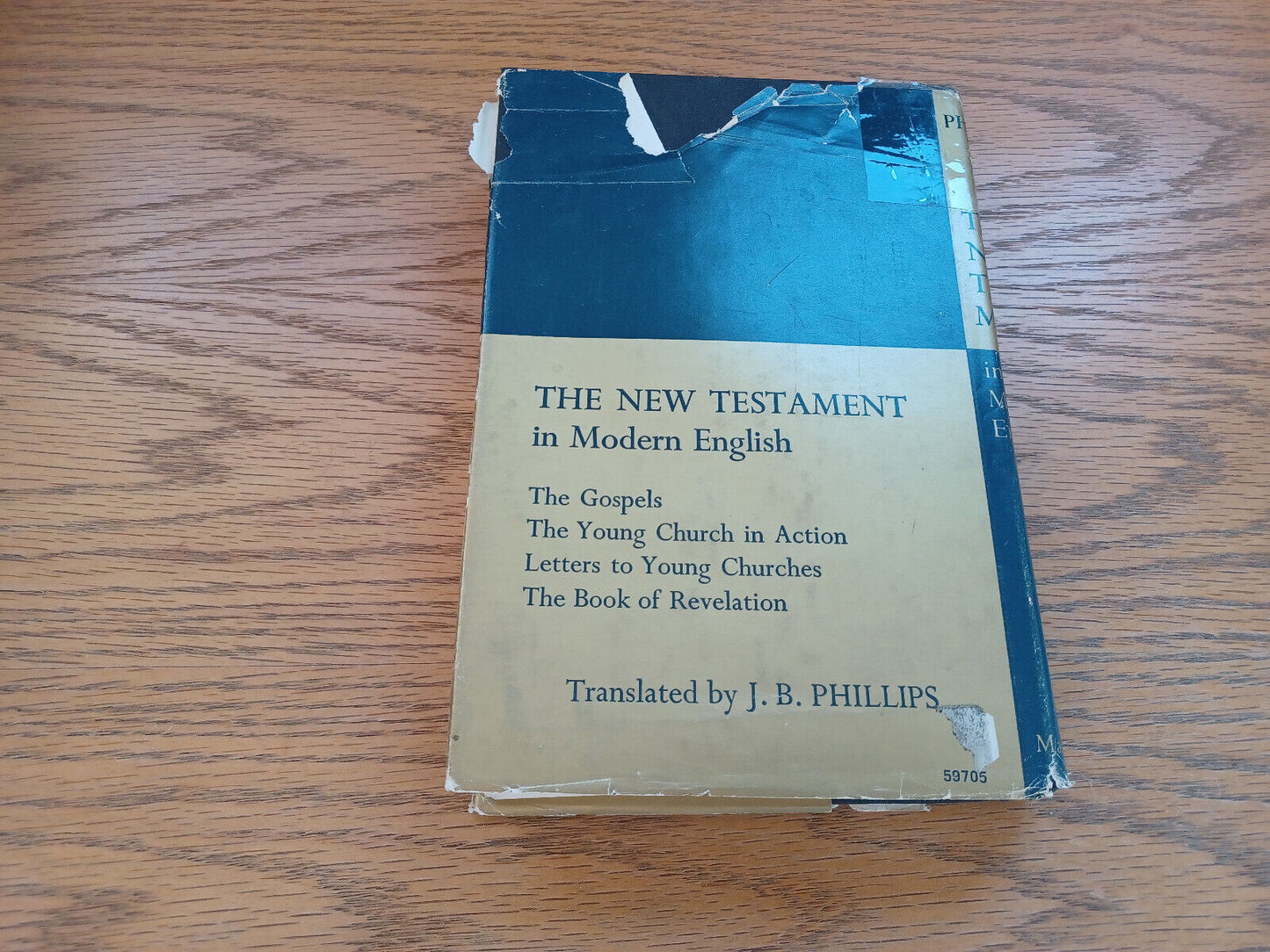 The New Testament In Modern English By J B Phillips 1968 Dust Jacket