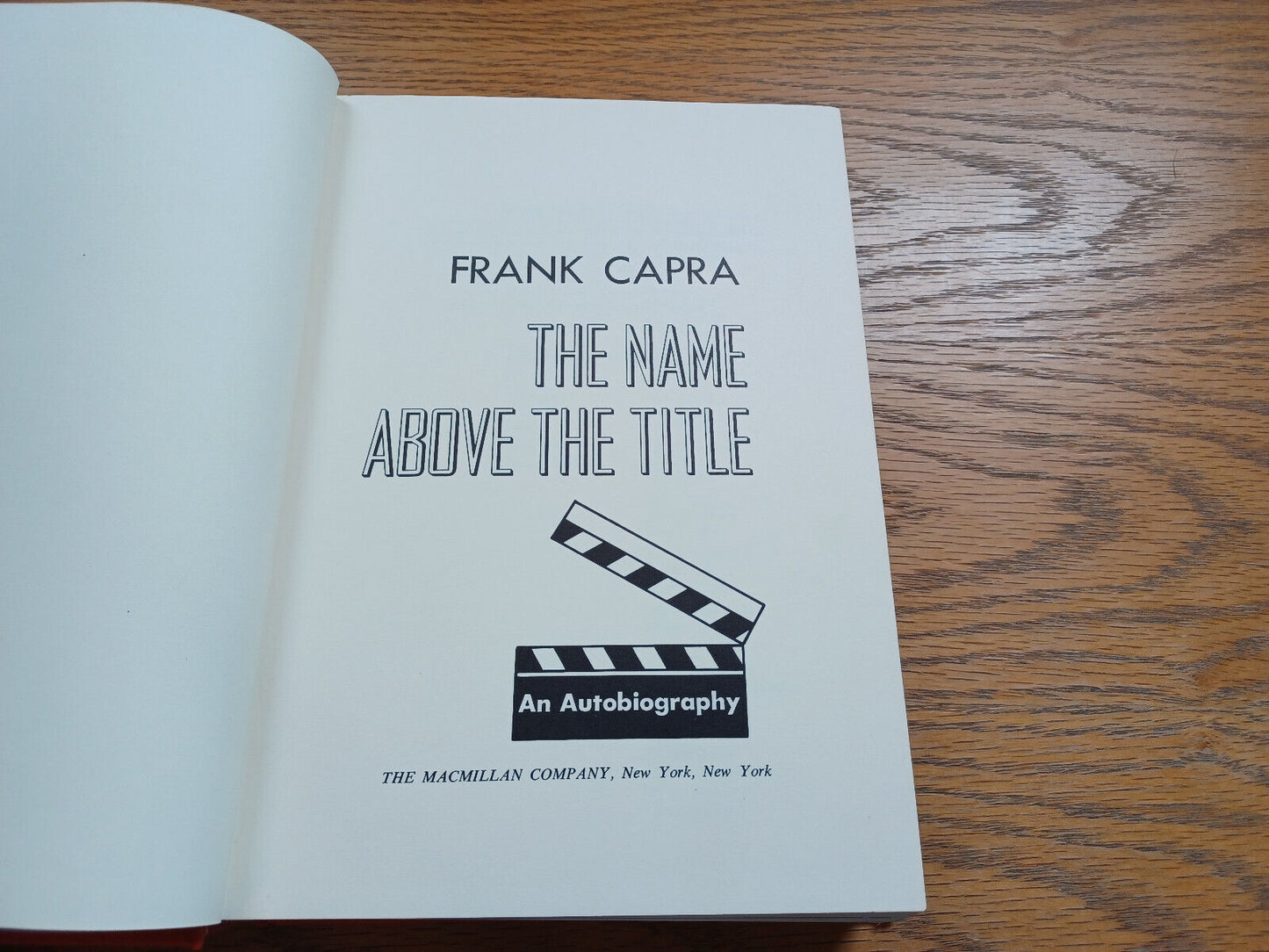 The Name Above The Title By Frank Capra An Autobiography 1971