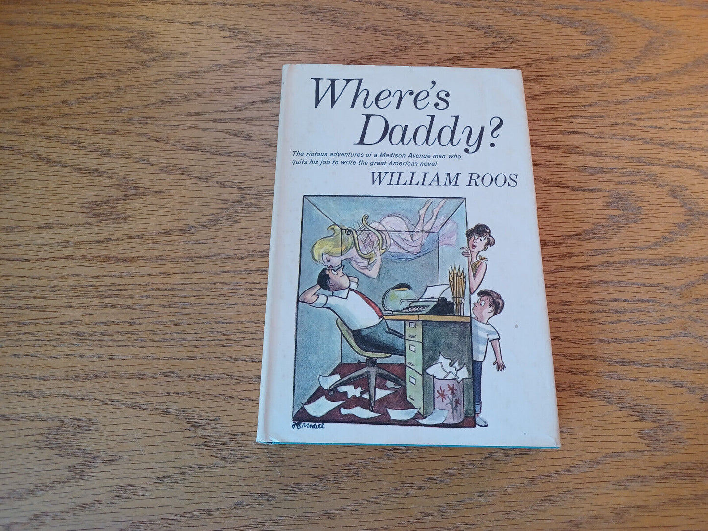 Where's Daddy William Roos 1963 Book Club Edition Hardcover Doubleday Dust Jacke