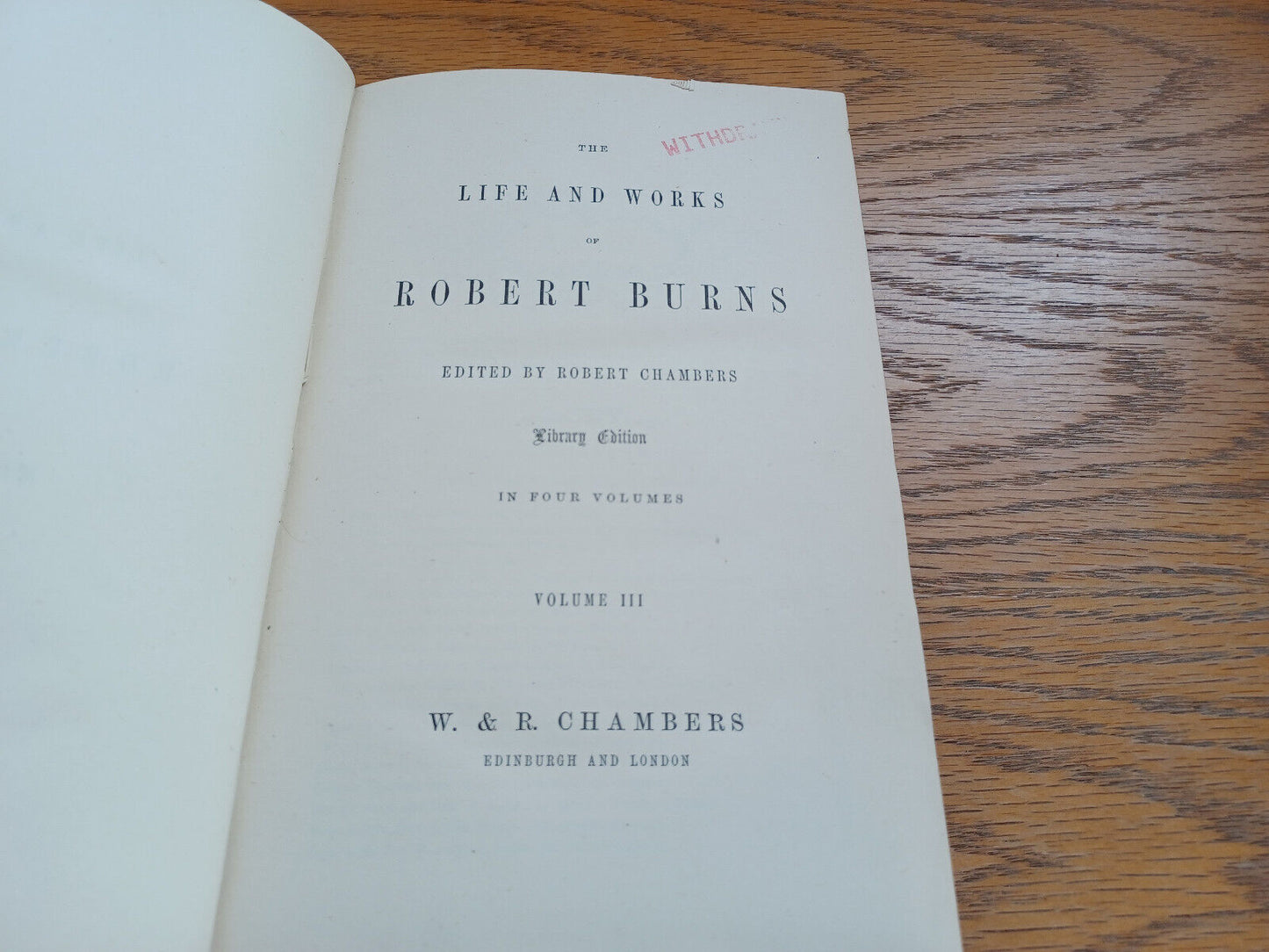 The Life And Works Of Robert Burns Volume Iii & Iv Library Edition