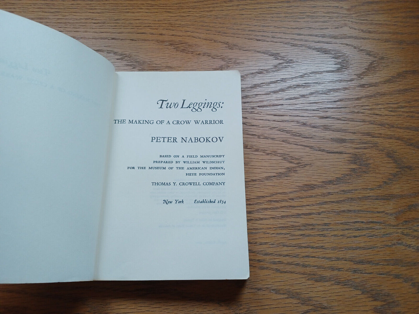 Two Leggings The Making Of A Crow Warrior By Peter Nabokov 1970