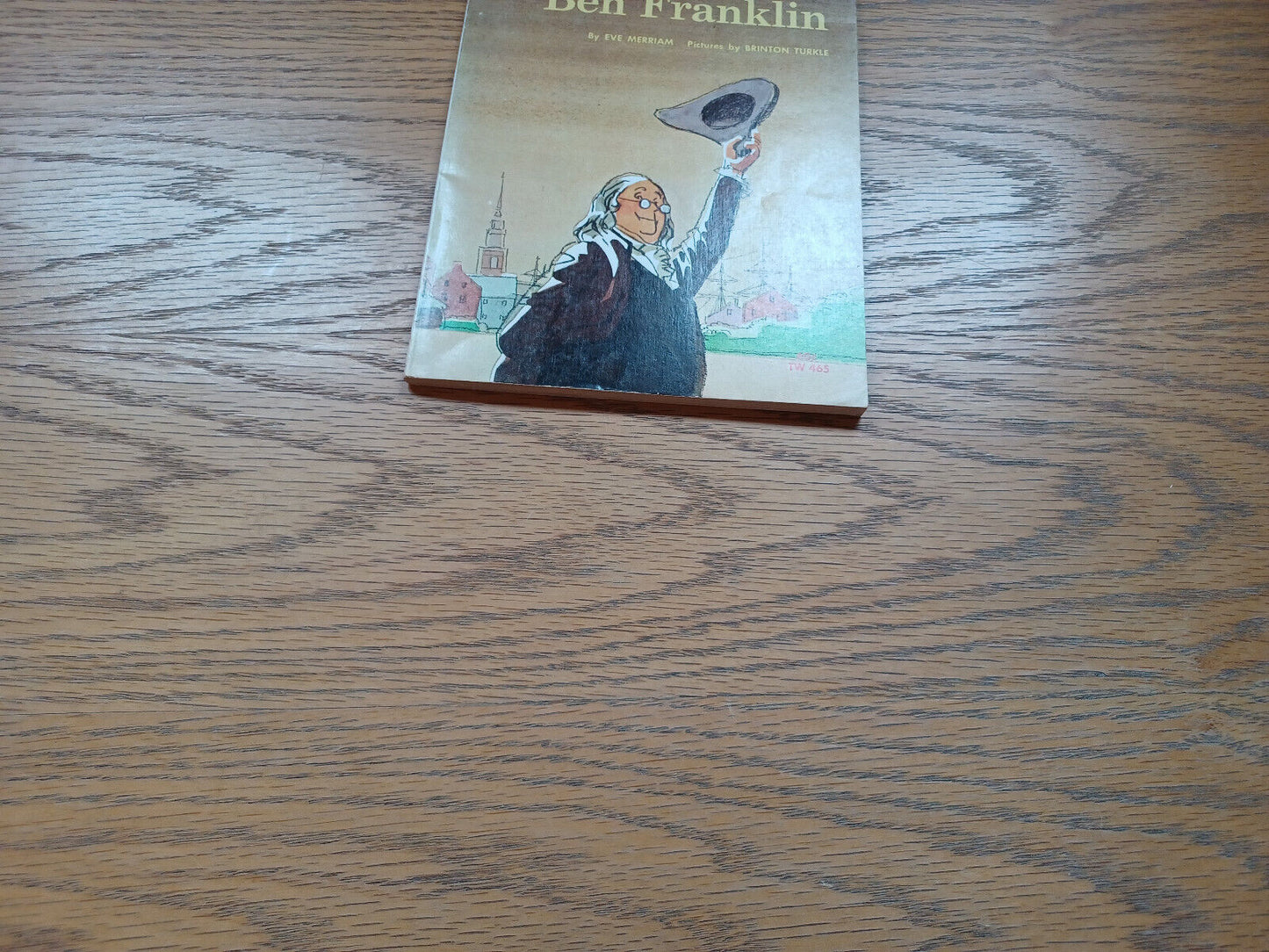 The Story Of Ben Franklin By Eve Merriam 1970