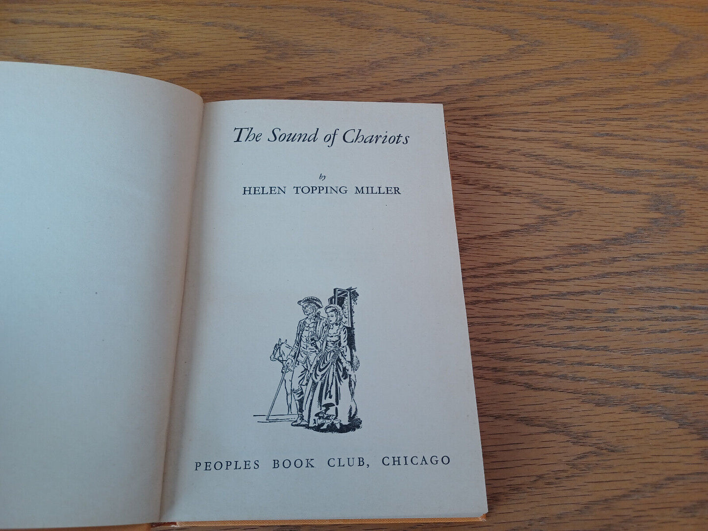 The Sound Of Chariots Helen Topping Miller 1947 Hardcover Peoples Book Club