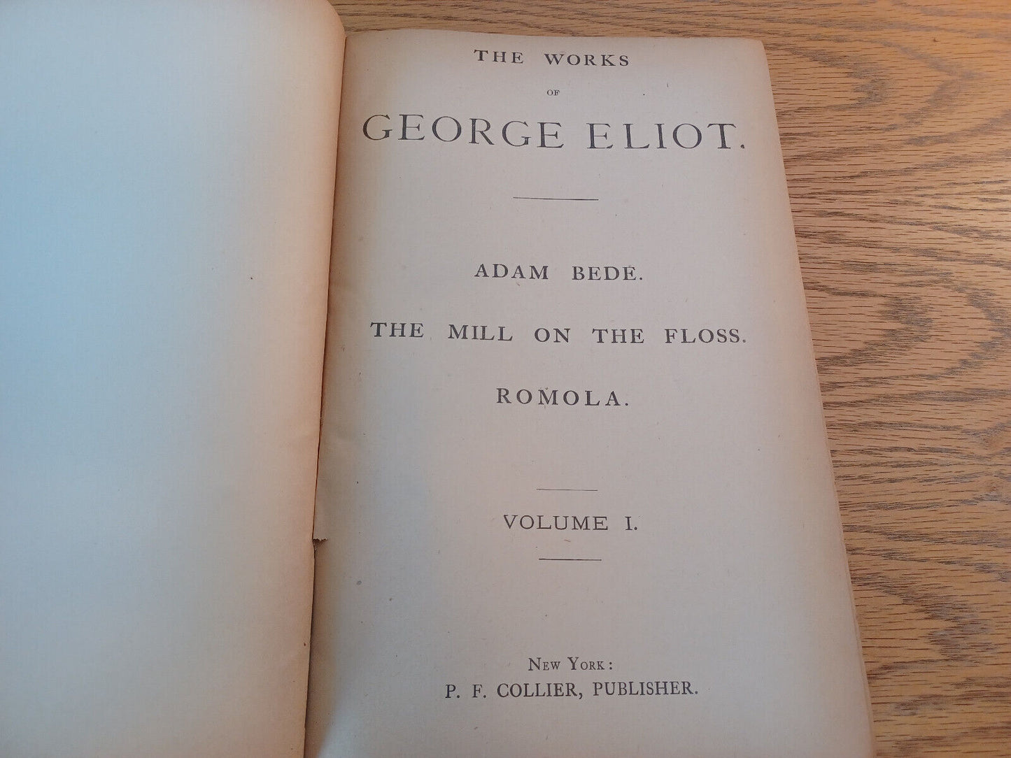 The Works Of George Eliot P F Collier Hardcover Volume I