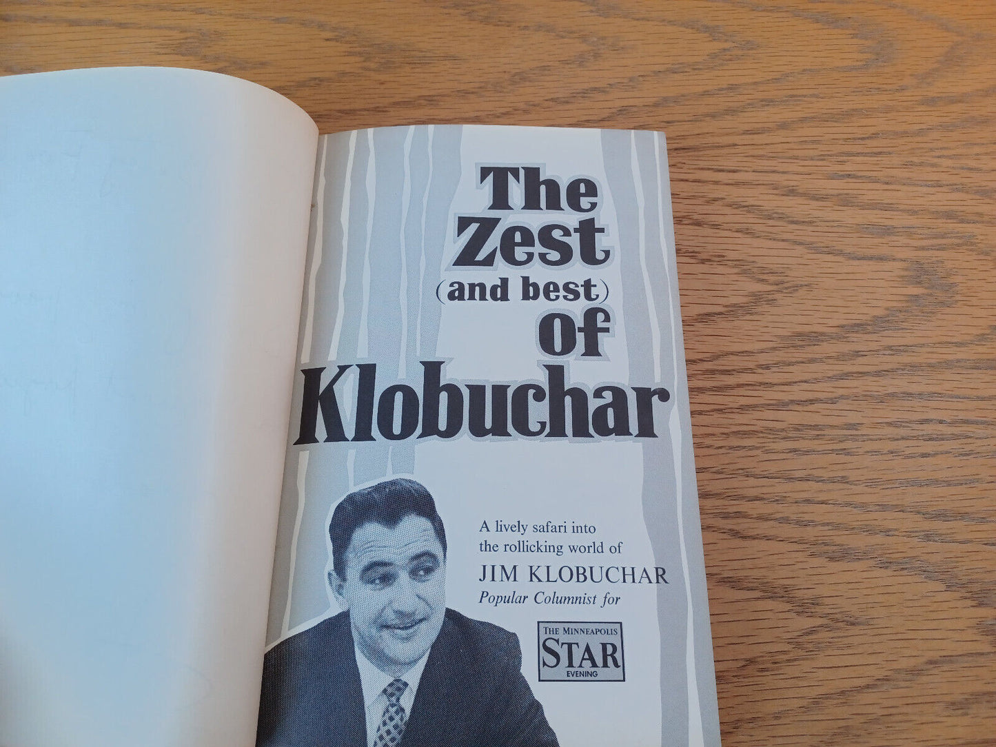 The Zest And Best Of Klobuchar 1967 Jim Klobuchar Hardcover Minneapolis Star And