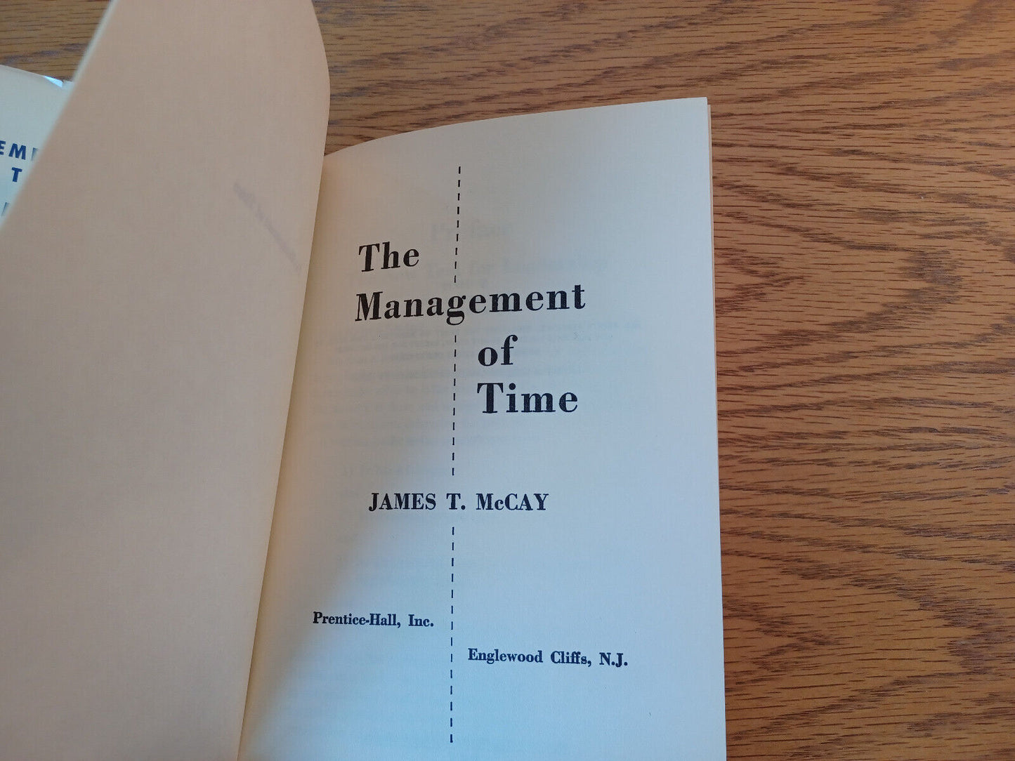 The Management Of Time James T McCay 1971 Hardcover Dust Jacket Prentice Hall