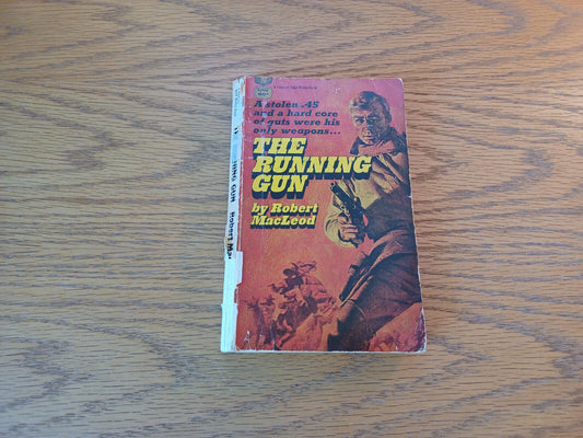 The Running Gun Robert MacLeod 1969 Paperback Fawcett