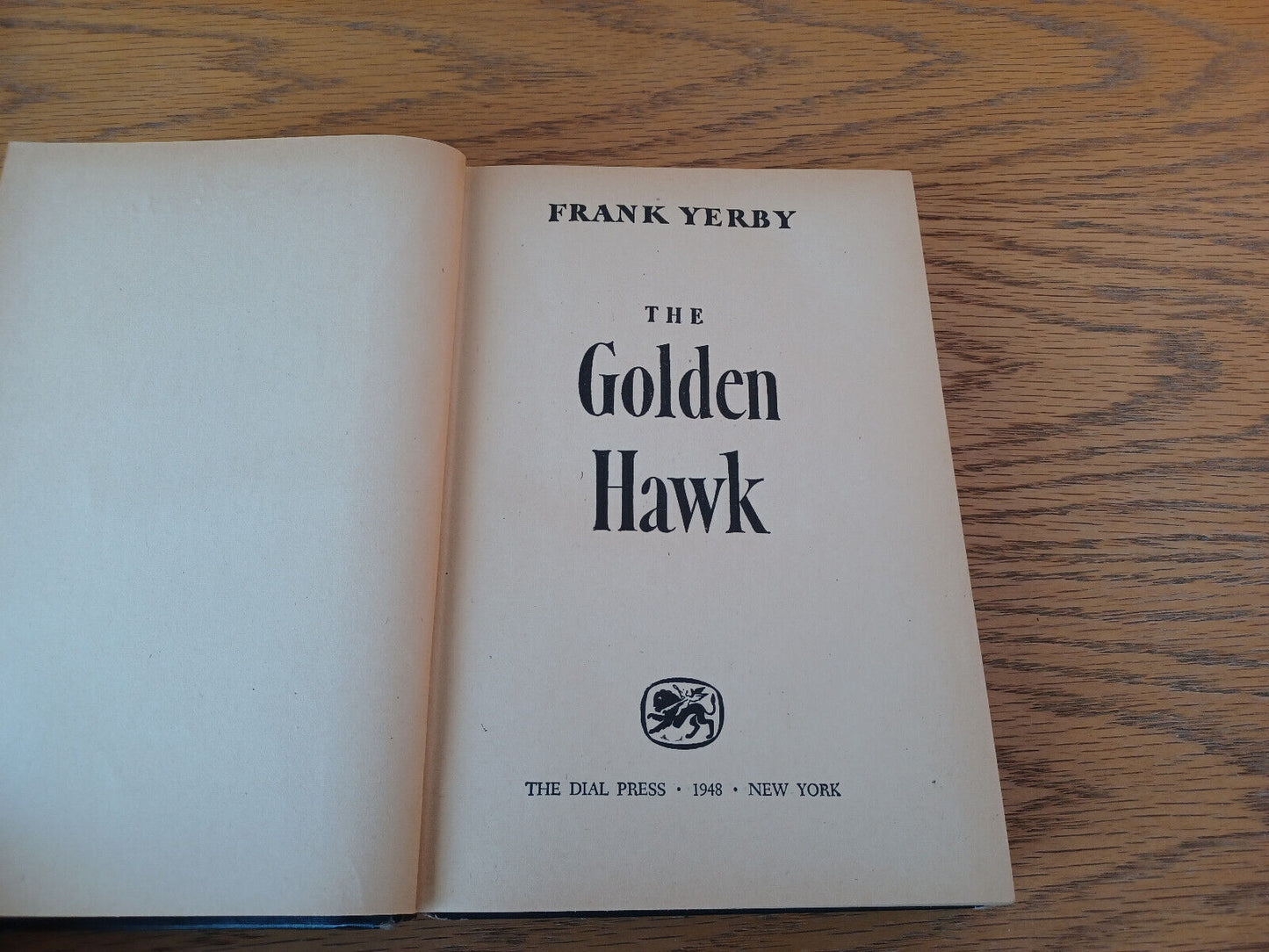 The Golden Hawk Frank Yerby 1948 Hardcover Dial Press