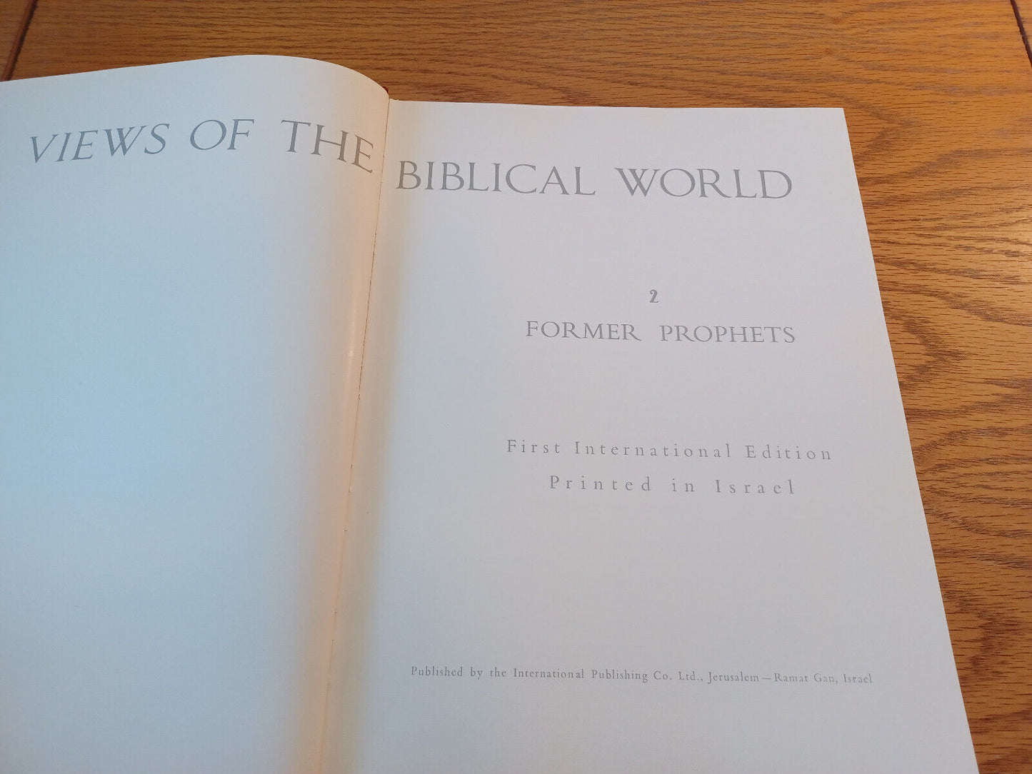 Views Of The Biblical World 2 Former Prophets 1960 1st International Edition Har