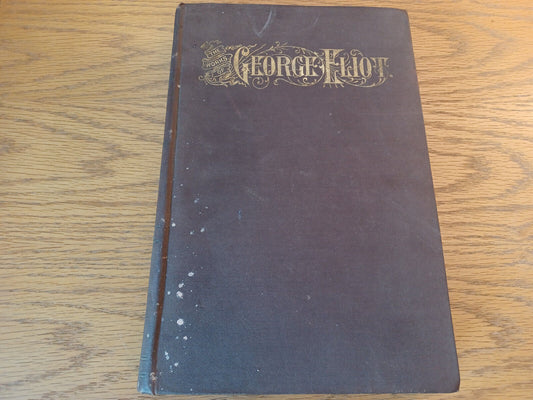 The Works Of George Eliot P F Collier Hardcover Volume II