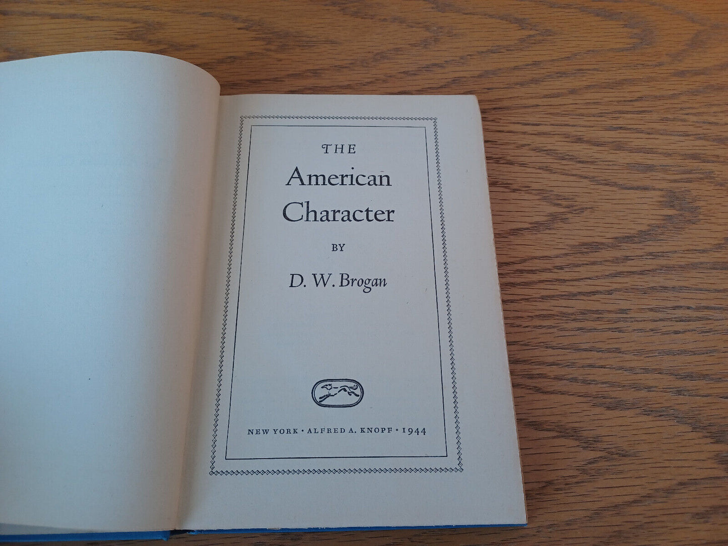 The American Character D W Brogan 1944 Alfred A Knopf Hardcover