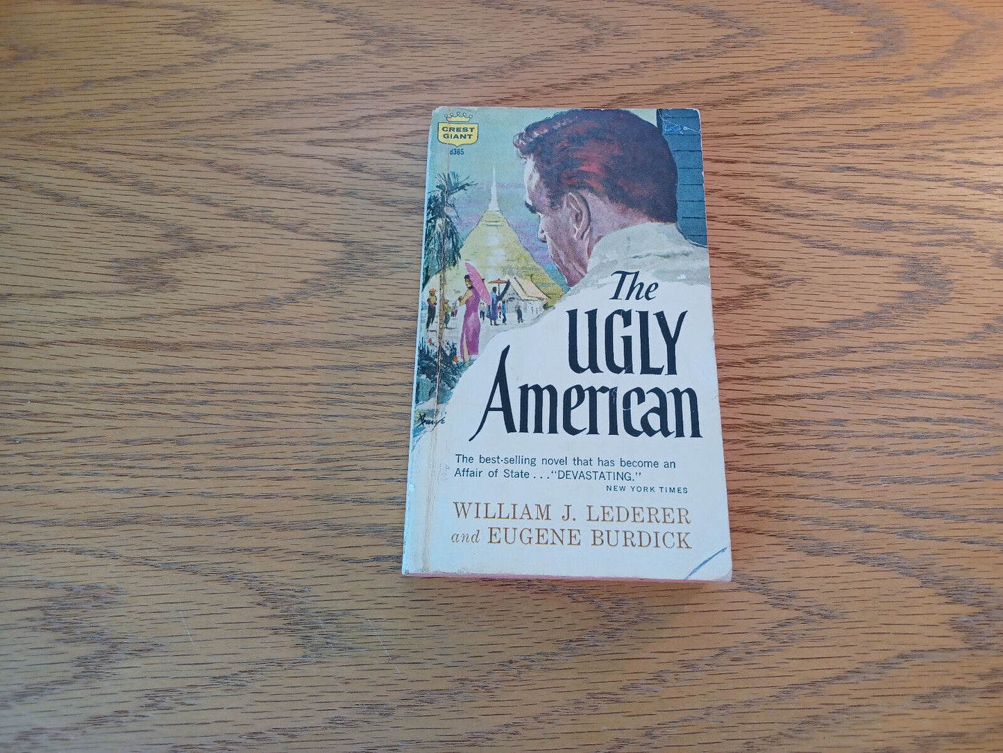 The Ugly American William J Lederer 1961 Eugene Burdick Fawcett Paperback