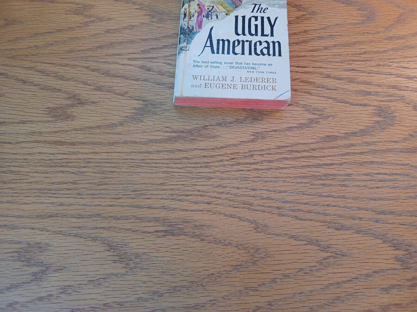 The Ugly American William J Lederer 1961 Eugene Burdick Fawcett Paperback