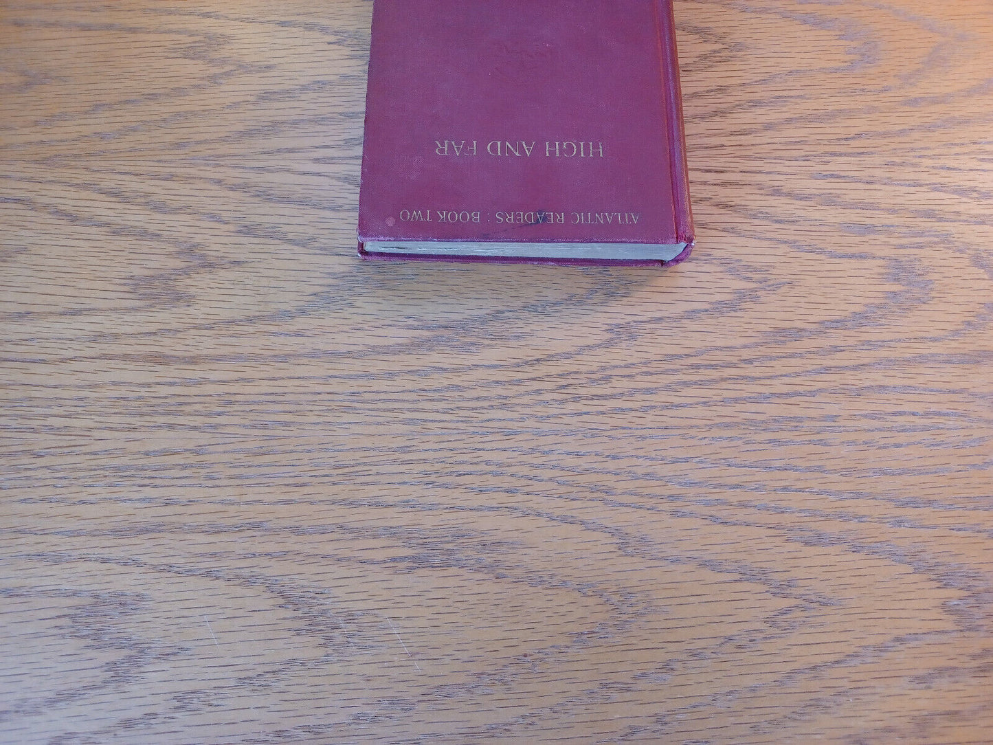 High And Far Randall J Condon Book Two Grade V 1927 Hardcover Little, Brown