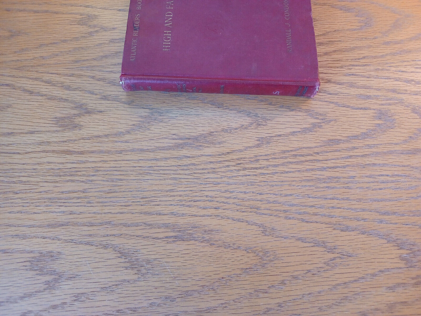 High And Far Randall J Condon Book Two Grade V 1927 Hardcover Little, Brown