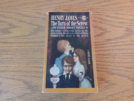 The Turn Of The Screw And Other Short Novels Henry James 1962 Signet Classic