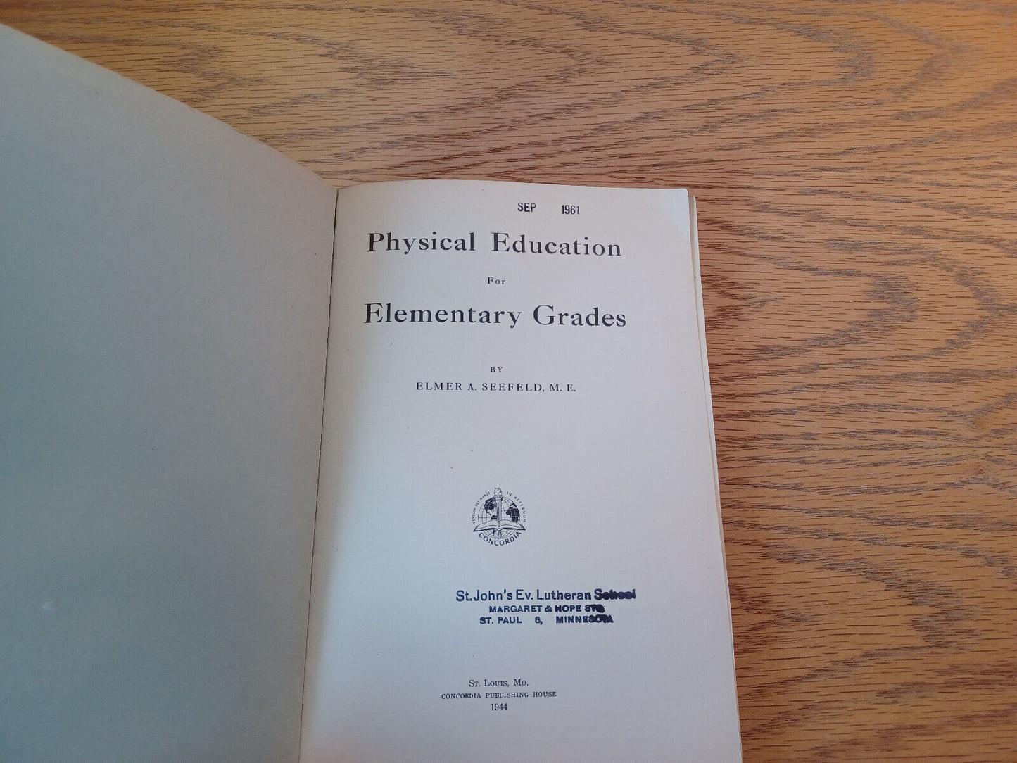 Physical Education For Elementary Grades 1944 Elmer A Seefeld