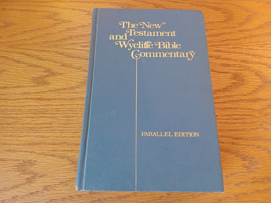 The New Testament And Wycliffe Bible Commentary 1973 Hardcover Iversen Norman As