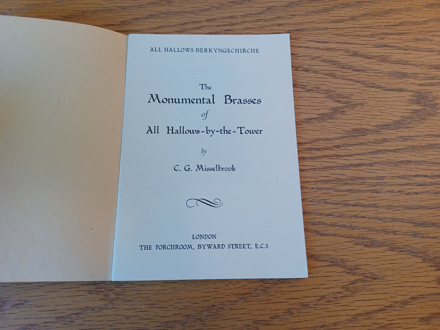 The Monumental Brasses Of All Hallows By The Tower C G Misselbrook 1964