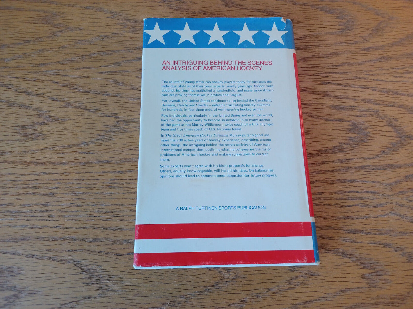 The Great American Hockey Dilemma Murray Williamson 1978 Hardcover Dust Jacket R