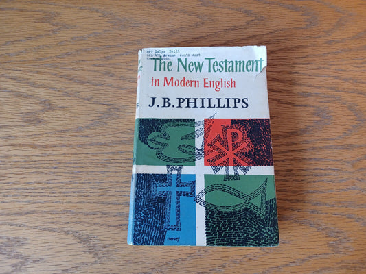 The New Testament In Modern English J B Phillips 1964 Geoffrey Bles Hardcover Du