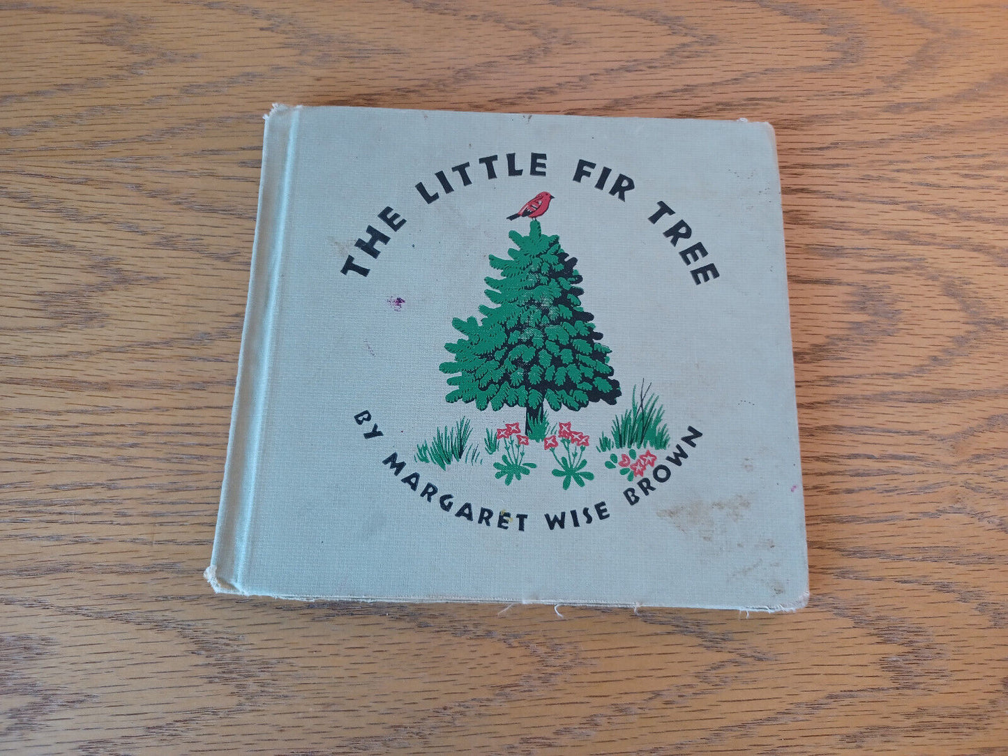 The Little Fir Tree Margaret Wise Brown 1954 E M Hale Special Edition Hardcover