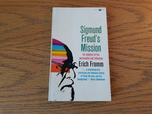 Sigmund Freud's Mission Erich Fromm 1963 Analysis Of His Personality And Influen