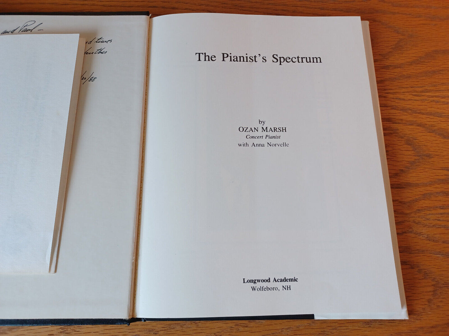 The Pianist's Spectrum Ozan Marsh 1987 Hardcover Dust Jacket Signed Longwood Aca