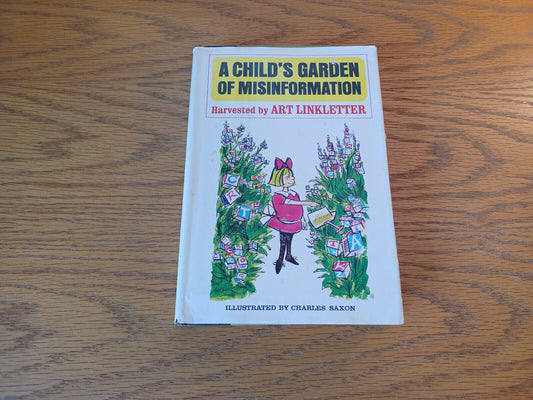 A Child's Garden Of Misinformation Art Linkletter 1965 Bernard Geis Associates H