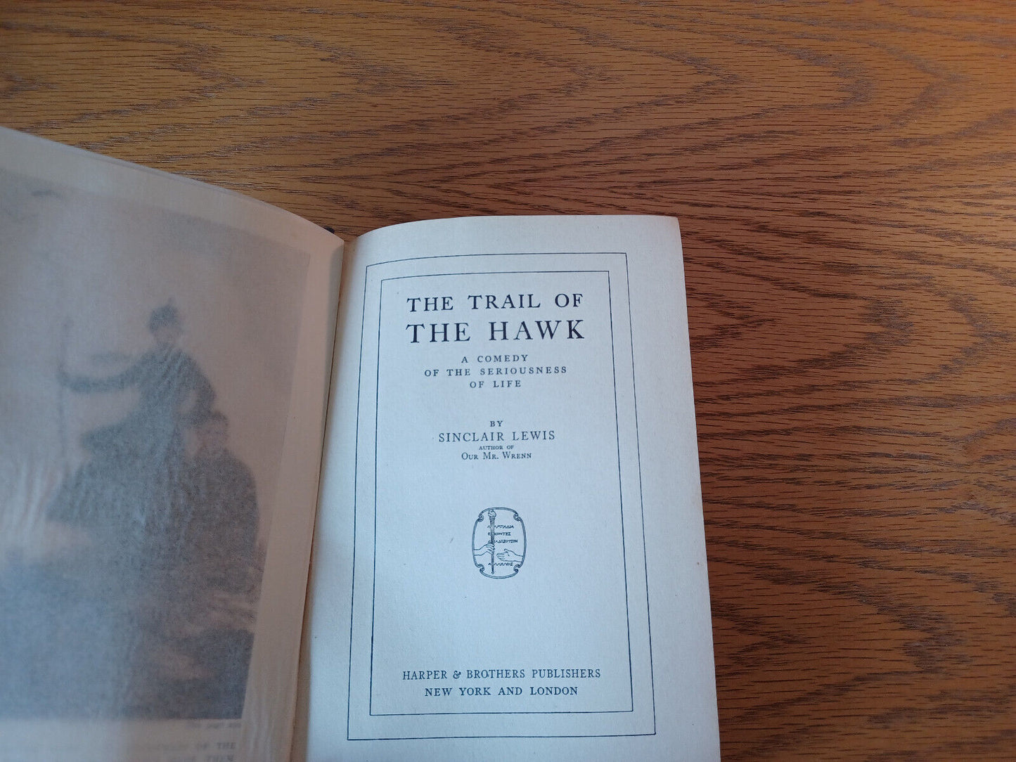 The Trail Of The Hawk Sinclair Lewis 1915 Harper & Brothers Hardcover