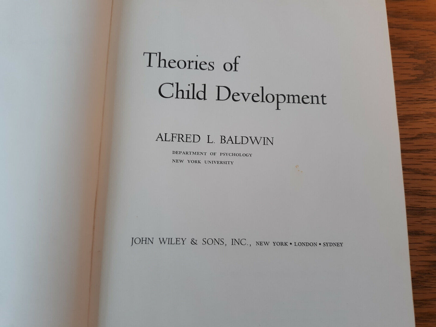 Theories Of Child Development Alfred L Baldwin 1967 Hardcover John Wiley & Sons