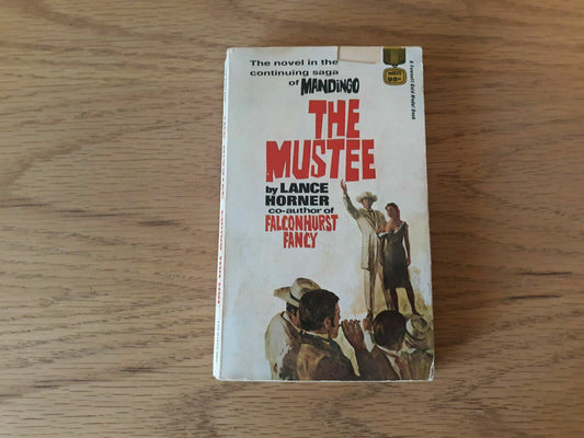 The Mustee by Lance Horner, 1967 Fawcett Gold Medal PB