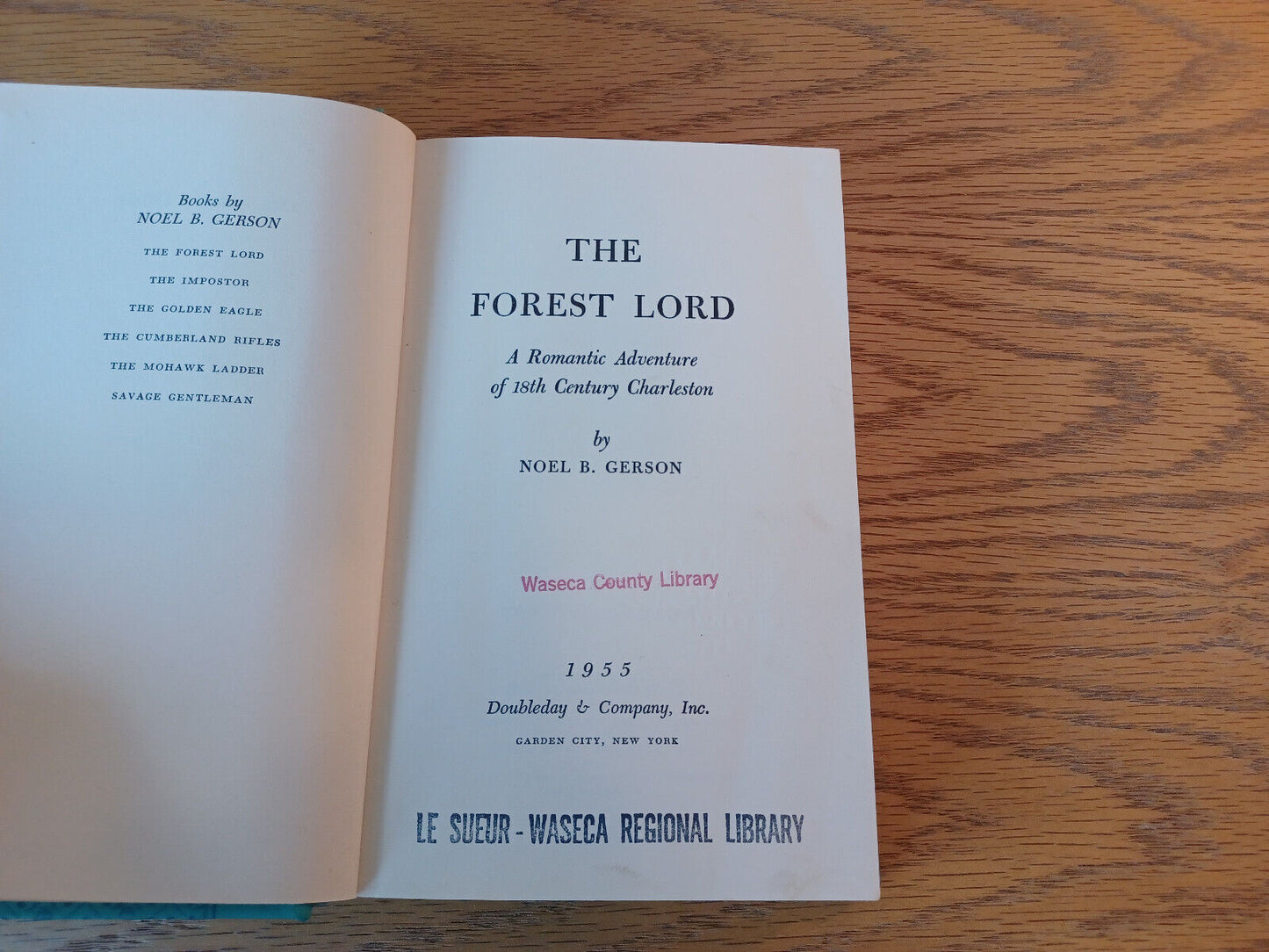 The Forest Lord Noel B Gerson 1955 1st Edition Hardcover Doubleday